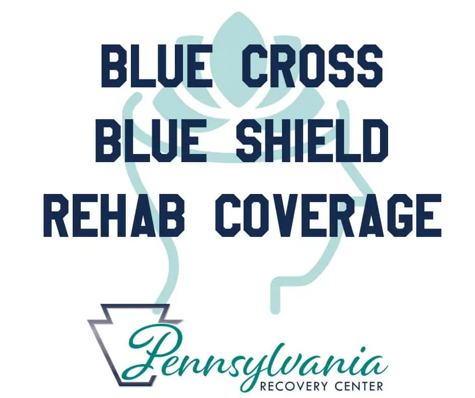 blue cross blue shield rehab coverage detox center near me alcohol drugs pa nj ny md