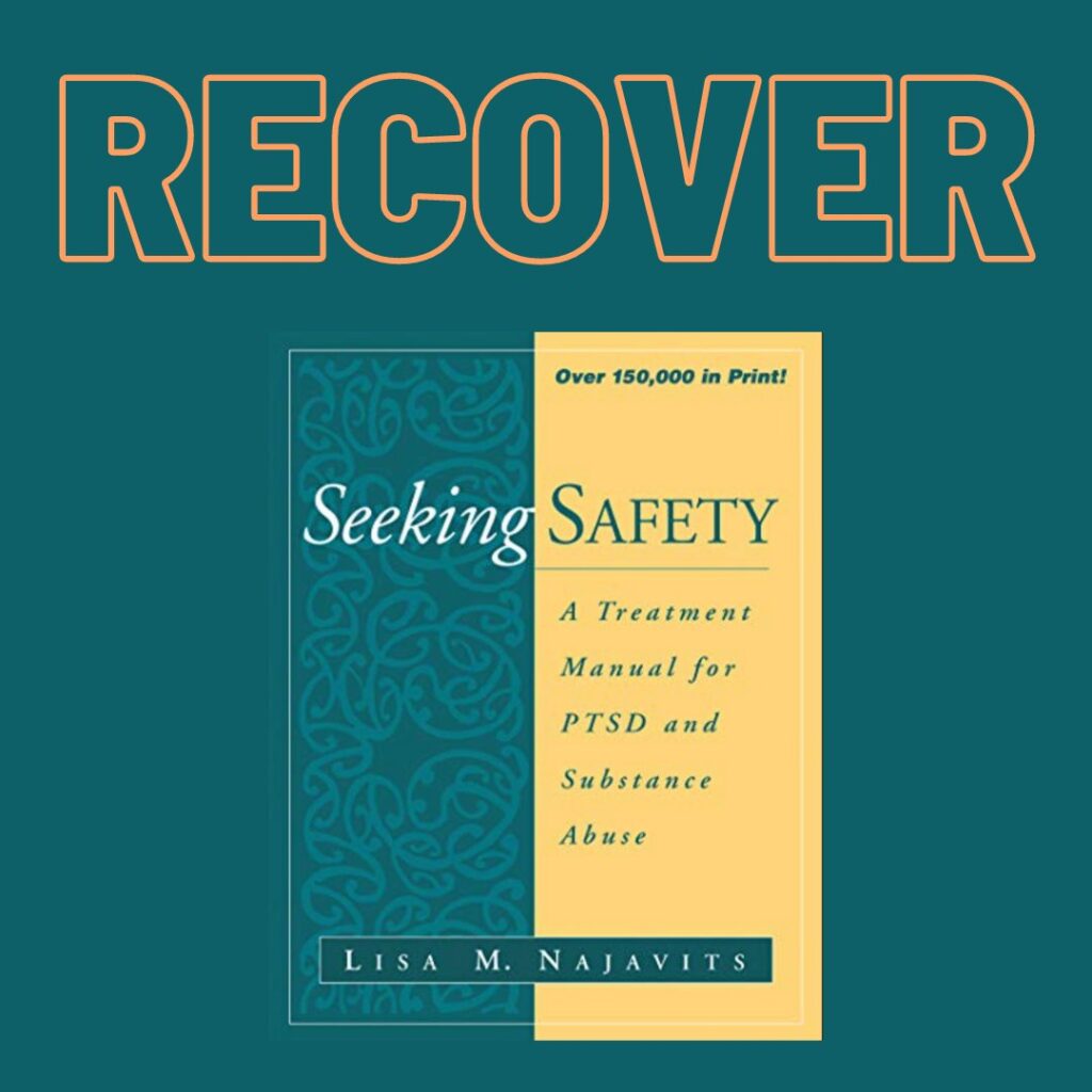 seeking safety addiction ptsd depression trauma help for recovery sober spiritual skills