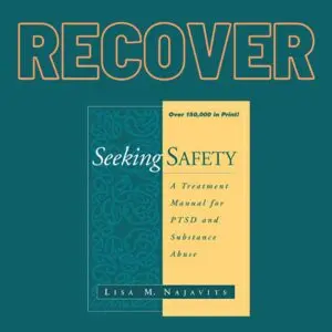 seeking safety addiction ptsd depression trauma help for recovery sober spiritual skills