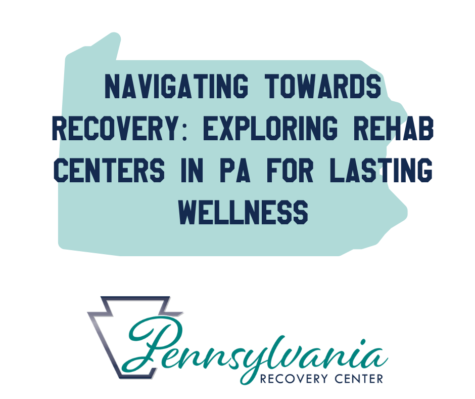 rehab centers in pa pennsylvania detox treatment drug and alcohol near me Philadelphia Fishtown Phoenixville Cherry Hill