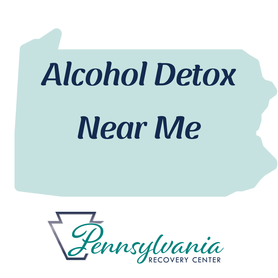 alcohol detox near me withdrawal symtpoms medications rehab pennsylvania pa